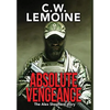 Absolute Vengeance: The Alex Shepherd Story - Hardcover