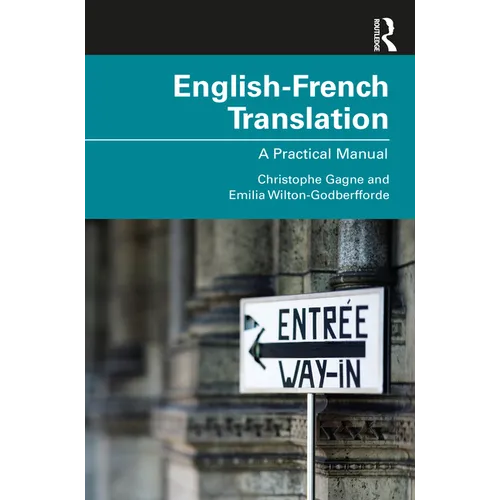 English-French Translation: A Practical Manual - Paperback