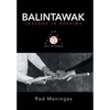 Balintawak: Lessons in Eskrima - Hardcover