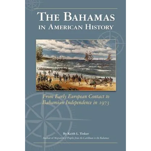 The Bahamas in American History - Paperback