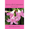 Levels of COMPASSION: Book 16 Self Love - Paperback
