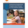 Protecting Intellectual Freedom and Privacy in Your School Library - Paperback