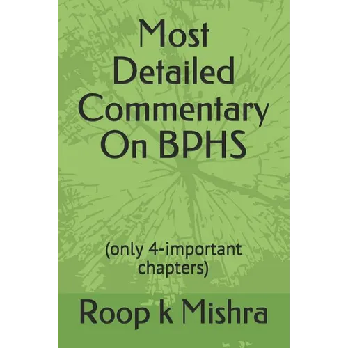 Most Detailed Commentary On BPHS: (only 4-important chapters) - Paperback