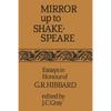 Mirror Up to Shakespeare: Essays in Honour of G.R. Hibbard - Paperback