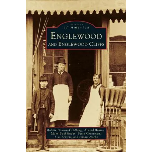 Englewood and Englewood Cliffs - Hardcover