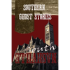 Southern Ghost Stories: South Nashville - Paperback
