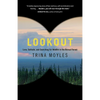 Lookout: Love, Solitude, and Searching for Wildfire in the Boreal Forest - Paperback