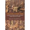 Enslaving Connections: Changing Cultures of Africa and Brazil During the Era of Slavery - Paperback