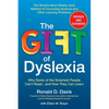 The Gift of Dyslexia: Why Some of the Smartest People Can't Read...and How They Can Learn - Paperback