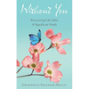 Without You: Recovering Life After a Significant Death - Paperback