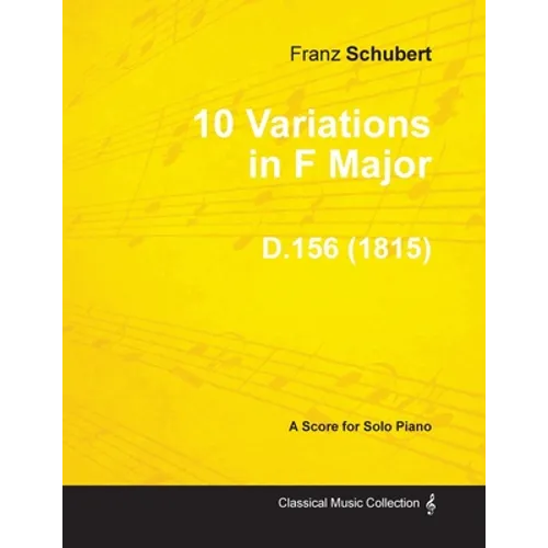 10 Variations in F Major D.156 - For Solo Piano (1815) - Paperback