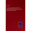Proceedings and Debates of the Third National Quarantine and Sanitary Convention held in the City of New York - Hardcover