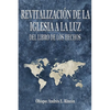 Revitalización de la Iglesia a la luz del libro de los Hechos - Paperback