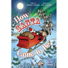How Santa Came to Be: The Real Story - Paperback