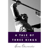 A Tale of Three Kings - Paperback