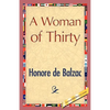 A Woman of Thirty - Hardcover