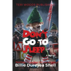 Don't Go To Sleep - Paperback