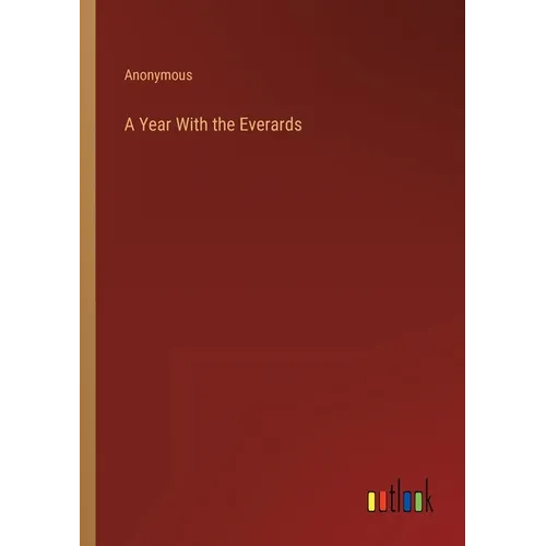 A Year With the Everards - Paperback