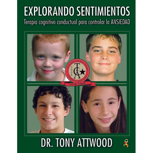 Explorando Sentimientos / Exploring Feelings: Terapia Cognitivo-Conductual Para Controlar La Ansiedad / Cognitive Behaviour Therapy to Manage Anxiety - Paperback