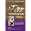 Saint Augustine of Hippo: Selections from Confessions and Other Essential Writings--Annotated & Explained - Hardcover