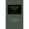The Stribling Family of Virginia: A Genealogy - Hardcover
