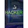 Hacker: Internet, software, sistemas de seguridad y un mundo de información - Paperback