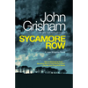 Sycamore Row: A Jake Brigance Novel - Paperback