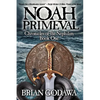 Noah Primeval - Paperback