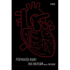 Perforated Heart - Paperback