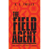 The Field Agent - Paperback