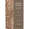 Being 'Good': An Ontological View of Ethics - Paperback