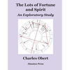 The Lots of Fortune and Spirit: An Exploratory Study - Paperback