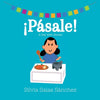 ¡Pásale!: A Day with Abuela - Paperback