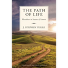 The Path of Life: Blessedness in Seasons of Lament - Paperback