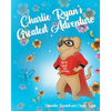 Charlie Ryan's Greatest Adventure - Paperback