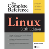 Linux: The Complete Reference, Sixth Edition - Paperback