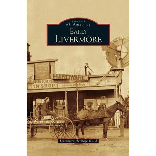 Early Livermore - Hardcover