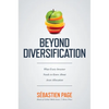 Beyond Diversification: What Every Investor Needs to Know about Asset Allocation - Hardcover
