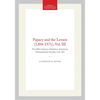 Papacy and the Levant (1204-1571), Vol. III: The 16th Century, Memoirs, American Philosophical Society (Vol. 161) - Paperback