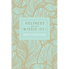 Holiness and the Missio Dei - Paperback