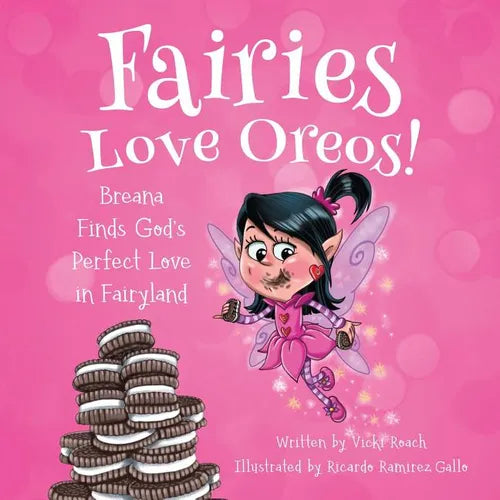 Fairies Love Oreos! - Paperback