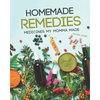Homemade Remedies: Medicines My Momma Made - Paperback