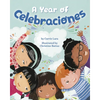 A Year of Celebraciones - Hardcover