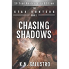 Chasing Shadows - Paperback