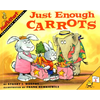 Just Enough Carrots: Mathstart Level 1: Comparing Amounts - Paperback