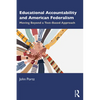 Educational Accountability and American Federalism: Moving Beyond a Test-Based Approach - Paperback