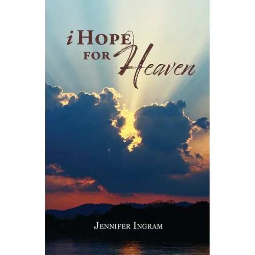 I Hope for Heaven - Paperback