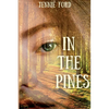 In The Pines - Paperback