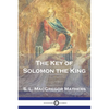 The Key of Solomon the King - Paperback