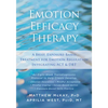 Emotion Efficacy Therapy: A Brief, Exposure-Based Treatment for Emotion Regulation Integrating ACT and DBT - Paperback